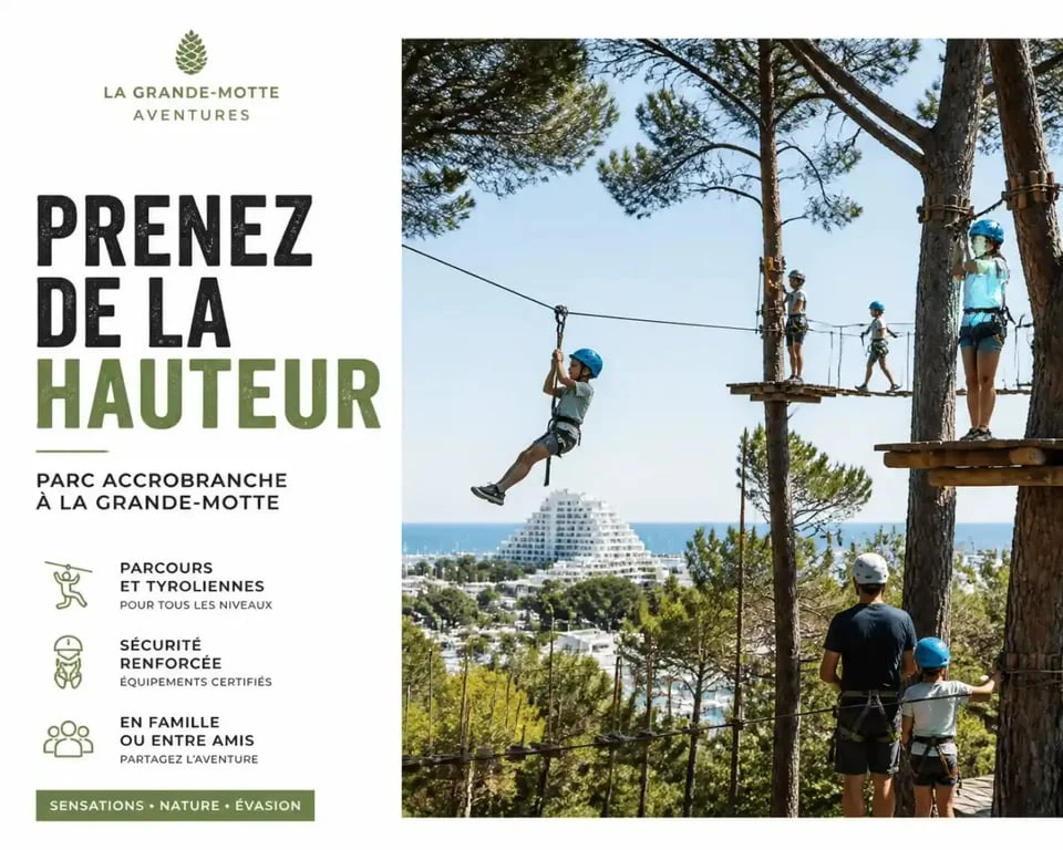 Acrobranche la grande motte : vue d’ensemble du parc Ponant Aventure avec parcours dans les arbres et tyroliennes
